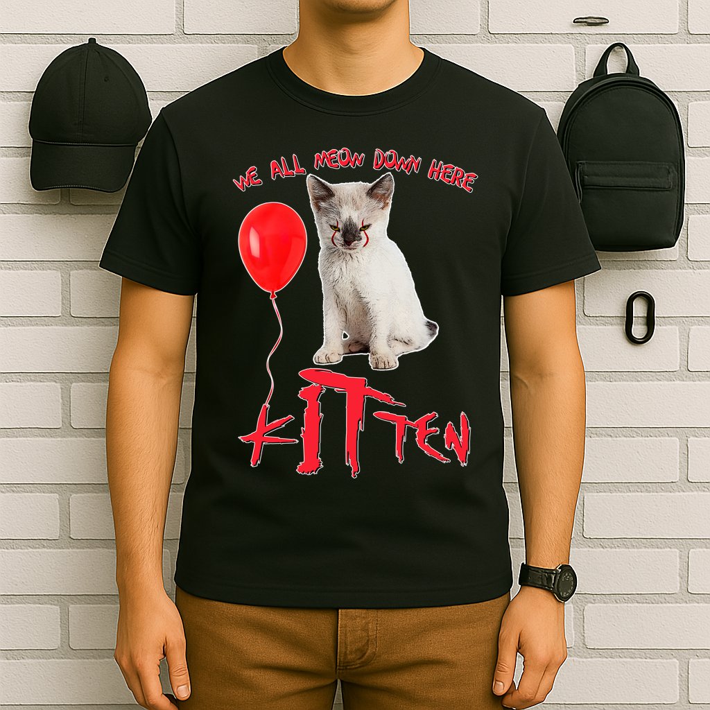 IT Kitten We All Meow Down Here Funny Halloween T-Shirt