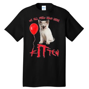 IT Kitten We All Meow Down Here Funny Halloween Tall T-Shirt