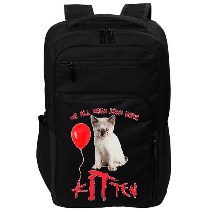 IT Kitten We All Meow Down Here Funny Halloween Impact Tech Backpack