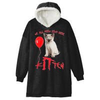 IT Kitten We All Meow Down Here Funny Halloween Hooded Wearable Blanket