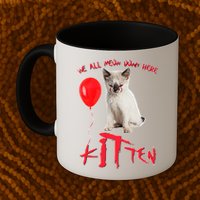 IT Kitten We All Meow Down Here Funny Halloween Mug