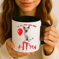 IT Kitten We All Meow Down Here Funny Halloween Mug