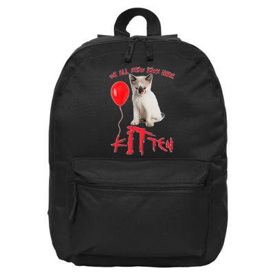 IT Kitten We All Meow Down Here Funny Halloween 16 in Basic Backpack