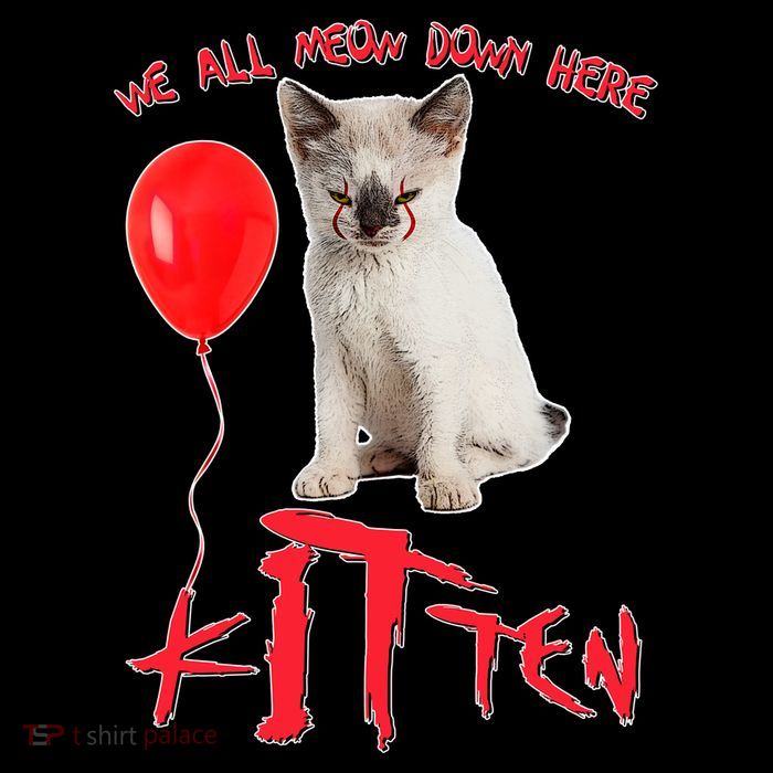 IT Kitten We All Meow Down Here Funny Halloween Poster