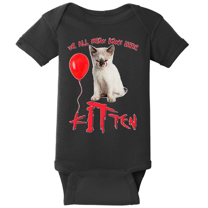 IT Kitten We All Meow Down Here Funny Halloween Baby Bodysuit