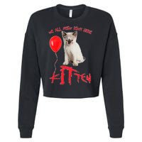 IT Kitten We All Meow Down Here Funny Halloween Cropped Pullover Crew