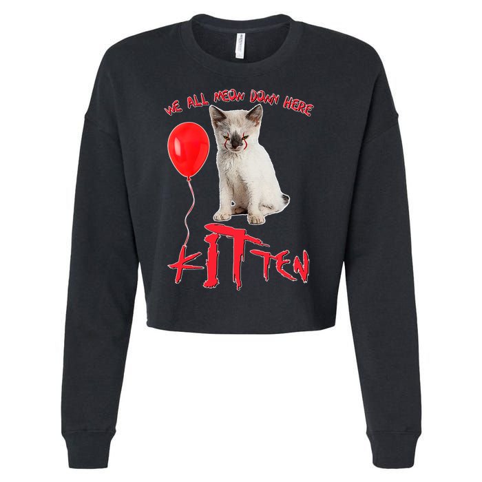 IT Kitten We All Meow Down Here Funny Halloween Cropped Pullover Crew