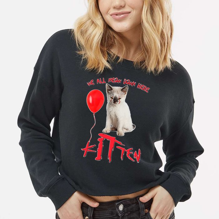 IT Kitten We All Meow Down Here Funny Halloween Cropped Pullover Crew