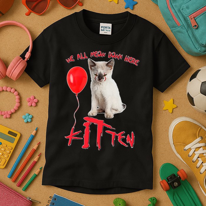 IT Kitten We All Meow Down Here Funny Halloween Kids T-Shirt