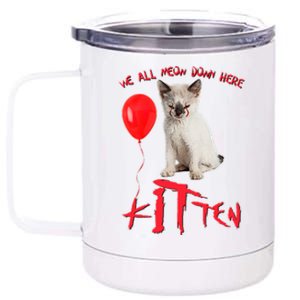 IT Kitten We All Meow Down Here Funny Halloween 12 oz Stainless Steel Tumbler Cup