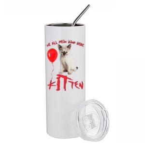 IT Kitten We All Meow Down Here Funny Halloween Stainless Steel Tumbler