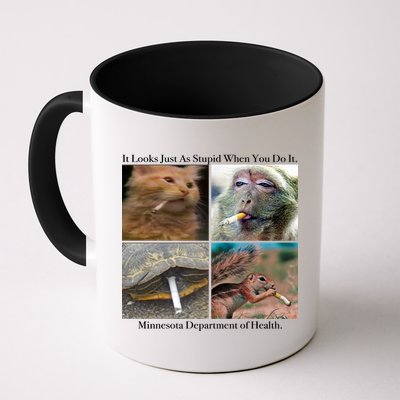 It Looks Just As Stupid When You Do It Mug