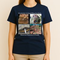 It Looks Just As Stupid When You Do It T-Shirt