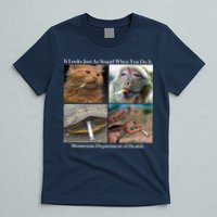 It Looks Just As Stupid When You Do It T-Shirt