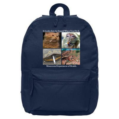 It Looks Just As Stupid When You Do It 16 in Basic Backpack