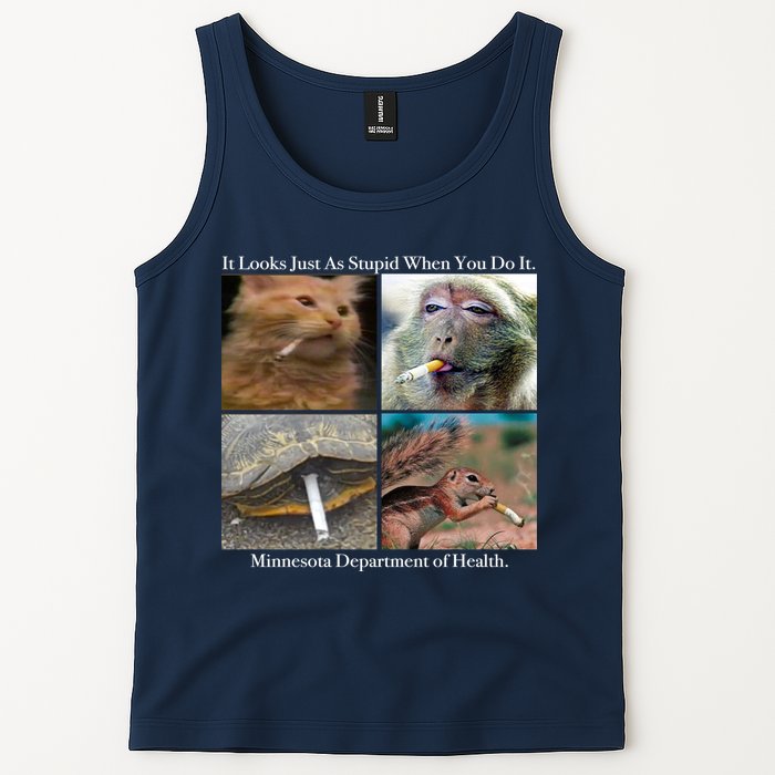 It Looks Just As Stupid When You Do It Tank Top
