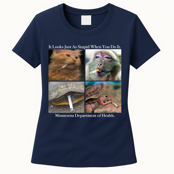 It Looks Just As Stupid When You Do It Womens T-Shirt