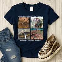 It Looks Just As Stupid When You Do It Womens T-Shirt