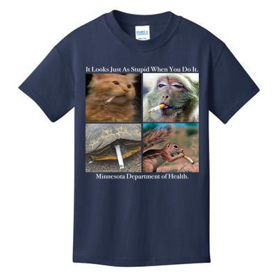 It Looks Just As Stupid When You Do It Kids T-Shirt
