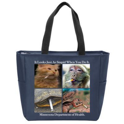 It Looks Just As Stupid When You Do It Zip Tote Bag