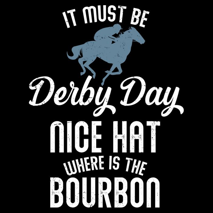 It Must Be Derby Day Nice Hat Where Is The Bourbon Wool Snapback Cap