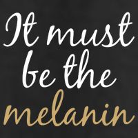 It Must be The Melanin Golf Towel