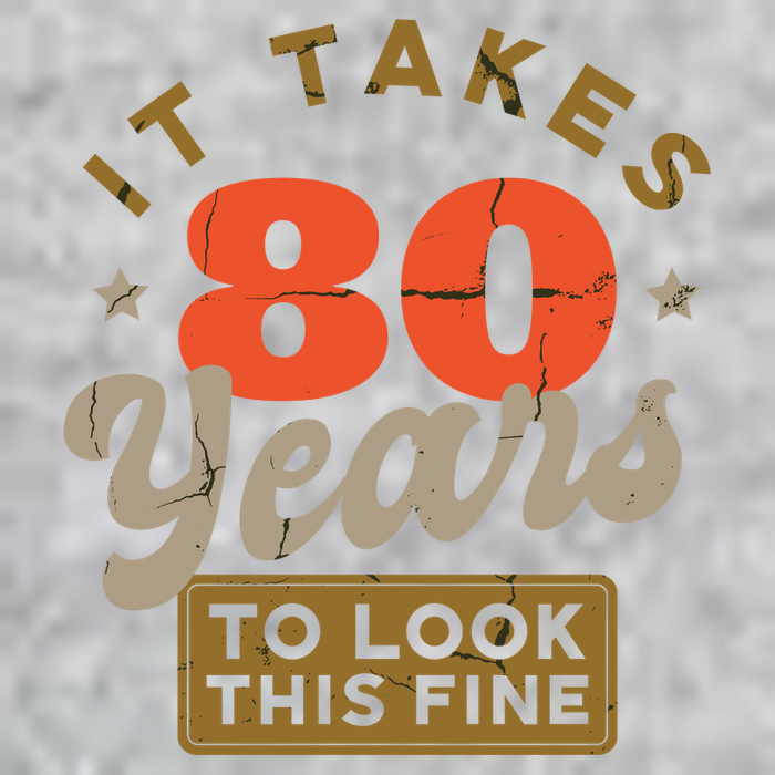 It Takes 80 Years To Look This Fine T-Shirt