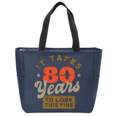 It Takes 80 Years To Look This Fine Zip Tote Bag