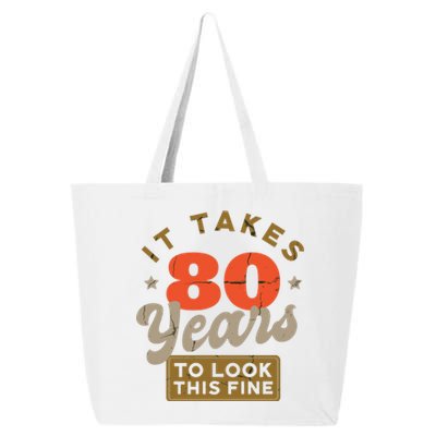 It Takes 80 Years To Look This Fine 25L Jumbo Tote