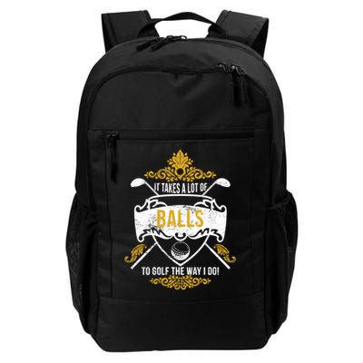 It Takes A Lot Of Balls Funny Golf Backpack