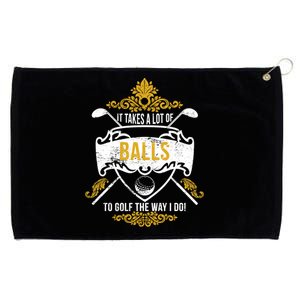 It Takes A Lot Of Balls Funny Golf Grommeted Golf Towel