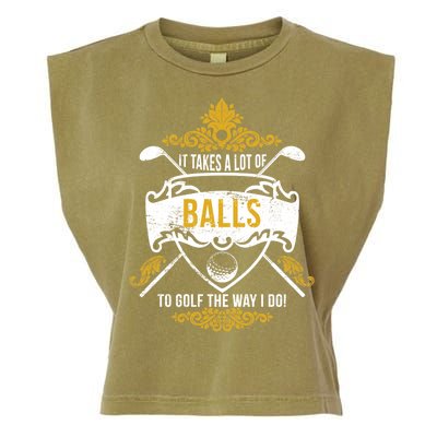 It Takes A Lot Of Balls Funny Golf Garment-Dyed Women's Muscle Tee