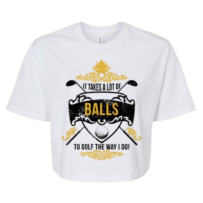 It Takes A Lot Of Balls Funny Golf Bella+Canvas Jersey Crop Tee