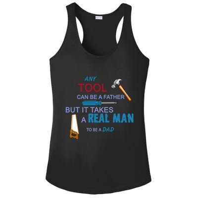 It Takes A Real Man To Be A Tool Dad  Ladies PosiCharge Competitor Racerback Tank