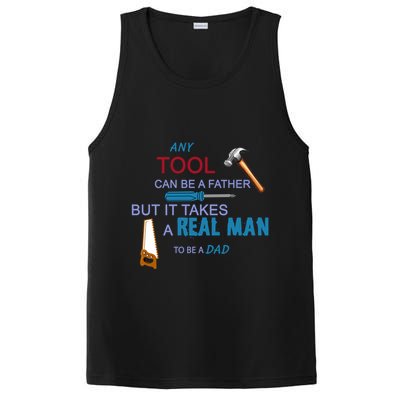 It Takes A Real Man To Be A Tool Dad  PosiCharge Competitor Tank