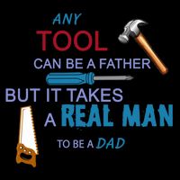 It Takes A Real Man To Be A Tool Dad  Cropped Pullover Crew