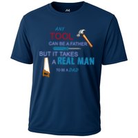 It Takes A Real Man To Be A Tool Dad  Performance Shirt