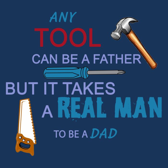 It Takes A Real Man To Be A Tool Dad  16 in Basic Backpack