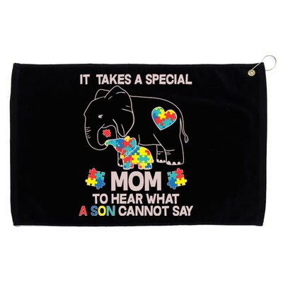 It Takes A Special Mom To Hear What A Son Cannot Say Grommeted Golf Towel