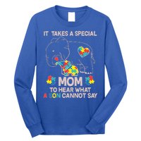 It Takes A Special Mom To Hear What A Son Cannot Say Long Sleeve Shirt