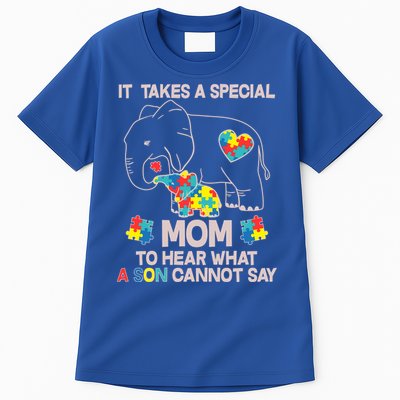 It Takes A Special Mom To Hear What A Son Cannot Say Tall T-Shirt