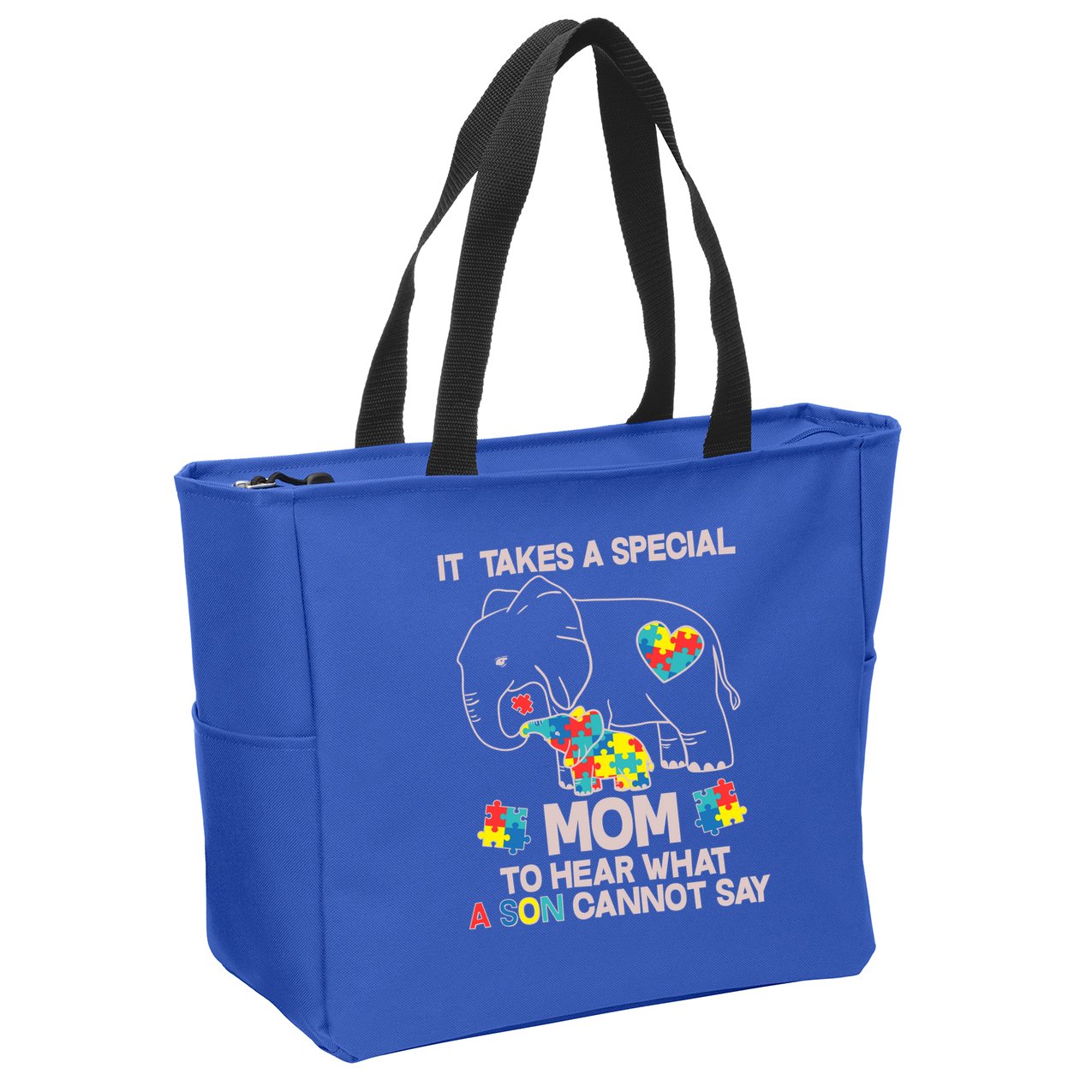 It Takes A Special Mom To Hear What A Son Cannot Say Zip Tote Bag