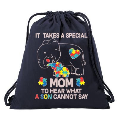 It Takes A Special Mom To Hear What A Son Cannot Say Drawstring Bag