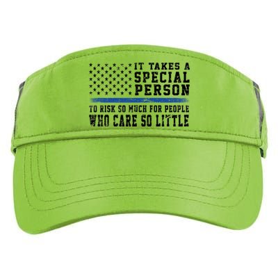 It Takes A Special Person To Be A Police Officer Adult Drive Performance Visor