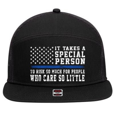 It Takes A Special Person To Be A Police Officer 7 Panel Mesh Trucker Snapback Hat