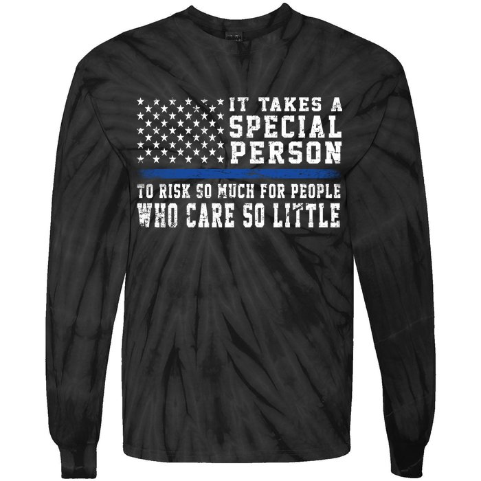 It Takes A Special Person To Be A Police Officer Tie-Dye Long Sleeve Shirt