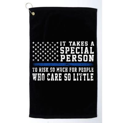 It Takes A Special Person To Be A Police Officer Golf Towel