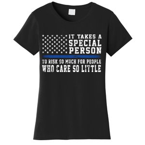 It Takes A Special Person To Be A Police Officer Women's T-Shirt