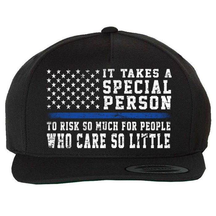 It Takes A Special Person To Be A Police Officer Wool Snapback Cap