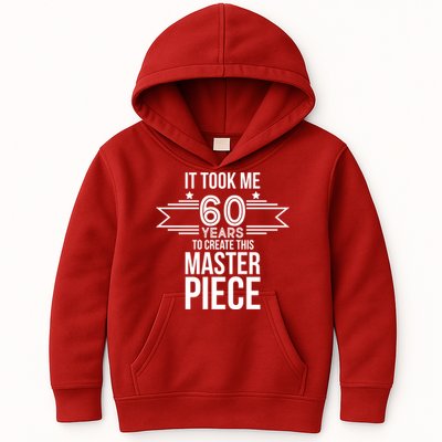 It Took Me 60 Years To Create This Masterpiece 60th Birthday Kids Hoodie
